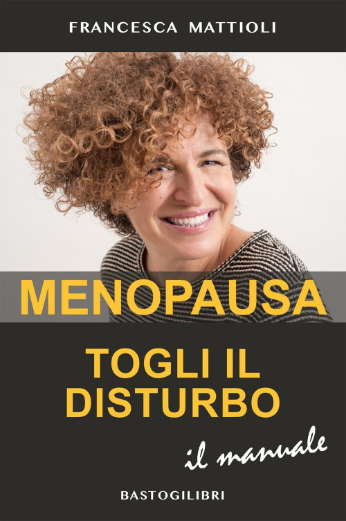 1727834522943-libromenopausatogliildisturboilmanualeeditorebastogilibrianno2019