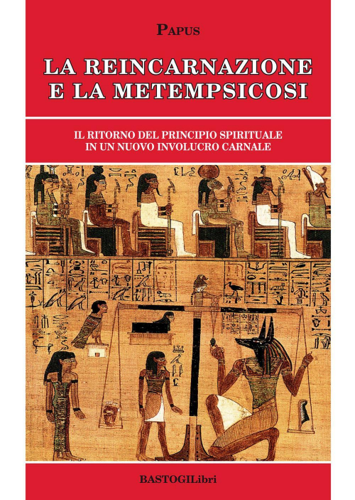 17278345500181-librolareincarnazioneelametempsicosiilritornodelprincipiospiritualeinunnuovoinvolucrocarnaleeditorebastogilibrianno2019