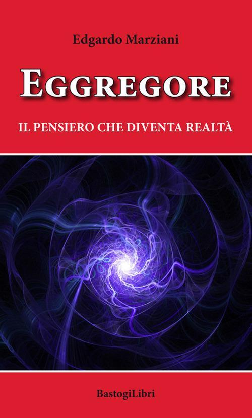 17278346319718-libroeggregoreilpensierochediventarealtaeditorebastogilibrianno2018