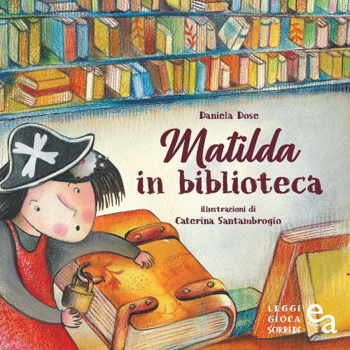 17278346935406-libromatildainbibliotecaeditoreedizioniastragaloanno2019