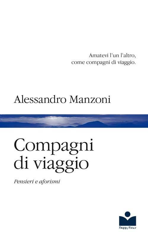 17278347907886-librocompagnidiviaggiopensierieaforismieditorehappyhouredizionianno2018