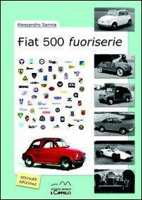 17278348913109-librofiat500fuoriserieeditoreilcammellotorinoanno2015