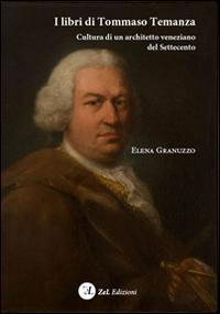 17278349339906-libroilibriditommasotemanzaculturadiunarchitettovenezianodelsettecentoeditorezoppellielizzianno2014