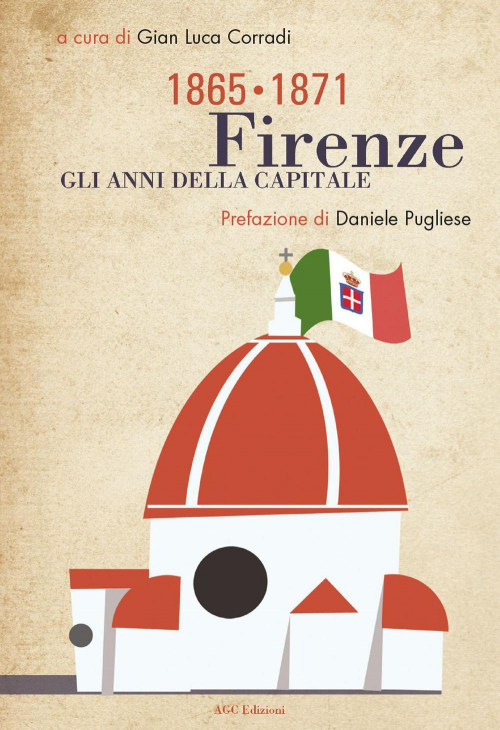 1727835425199-librofirenzegliannidellacapitale18651871editoreagcanno2015