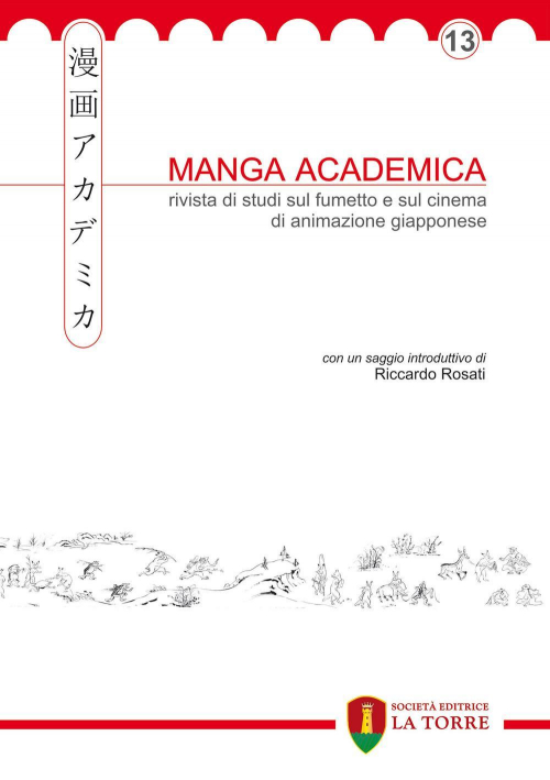 17278354317585-libromangaacademicarivistadistudisulfumettoesulcinemadianimazionegiapponese2020vol13editorelatorreeditriceanno2020