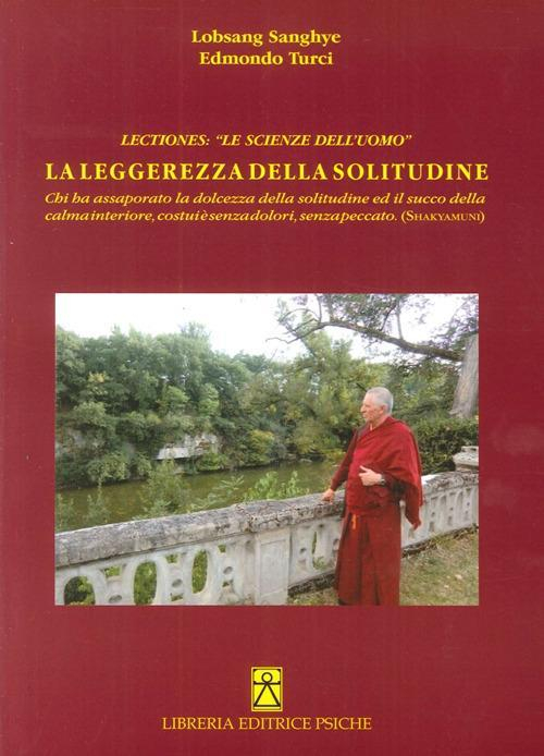 17278354837159-librolectioneslescienzedelluomolaleggerezzadellasolitudineeditorepsicheanno2014