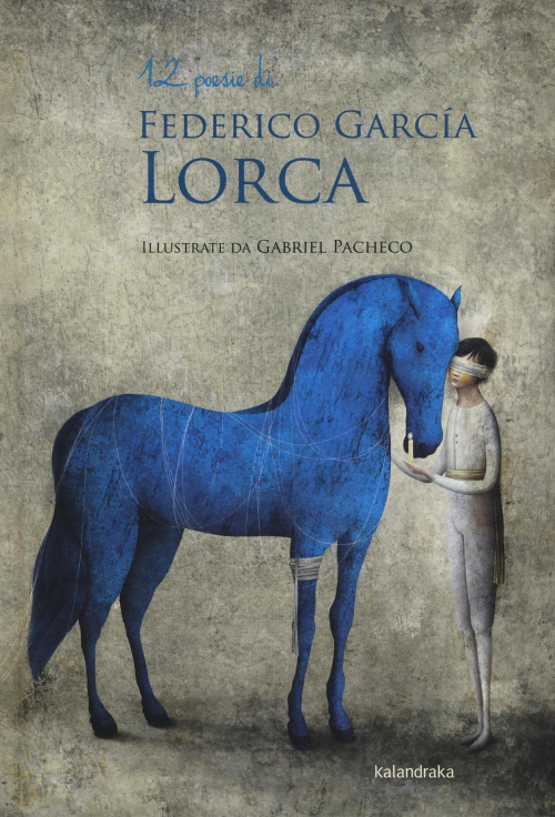 17278355895084-libro12poesiedifedericogarcialorcaedizillustrataeditorekalandrakaitaliaanno2016