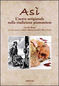 17278357002572-libroasilacetoartigianalenellatradizionepiemonteseeditorearabafeniceanno2010