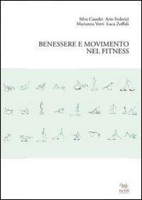 17278359053401-librobenessereemovimentonelfitnesseditorearasedizionianno2013