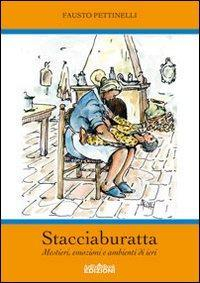 17278359425806-librostacciaburattamestieriemozionieambientidiierieditorearteventbookanno2010