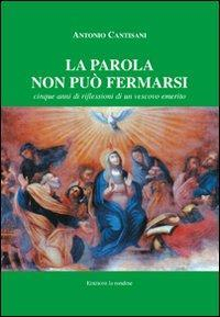 17278364637584-librolaparolanonpuofermarsicinqueannidiriflessionidiunvescovoemeritoeditorelarondineedizionianno2009