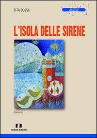 17278364740401-librolisoladellesireneeditoredemianedizionianno2012