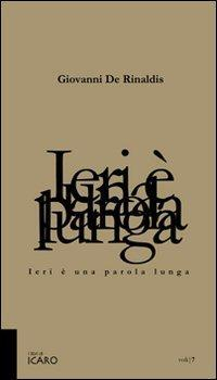 17278365028865-libroierieunaparolalungaeditoreilibridiicaroanno2008