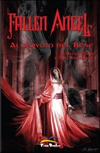 17278365805249-librofallenangelvol1alserviziodelbeneeditorefreebooksanno2008