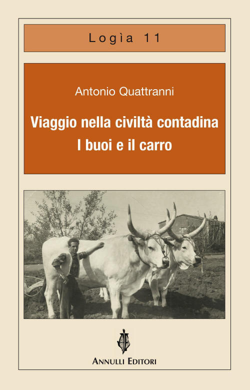 17278365925118-libroviaggionellaciviltacontadinaibuoieilcarroeditoreannullianno2018