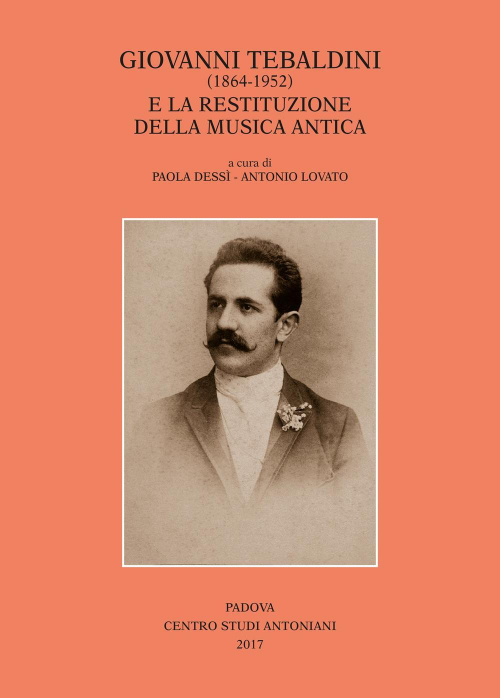 1727837034331-librogiovannitebaldini18641952elarestituzionedellamusicaanticaeditoreasscentrostudiantonianianno2017