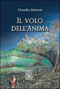 17278371228033-libroilvolodellanimaeditoreletiziaanno2008