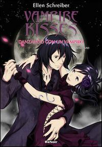 17278371462671-librodanzandoconunvampirovampirekissesvol4editorerenoircomicsanno2010