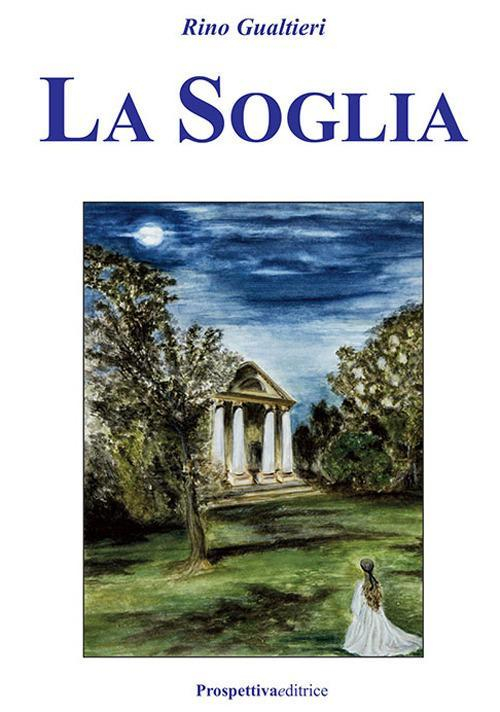 17278372297356-librolasogliaeditoreprospettivaeditriceanno2019