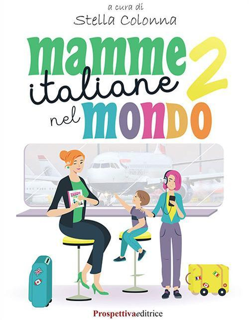 1727837230748-libromammeitalianenelmondovol2editoreprospettivaeditriceanno2019