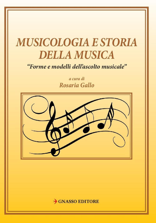 17278373683955-libromusicologiaestoriadellamusicaformeemodellidiascoltomusicaleeditorepasqualegnassoeditoreanno2018