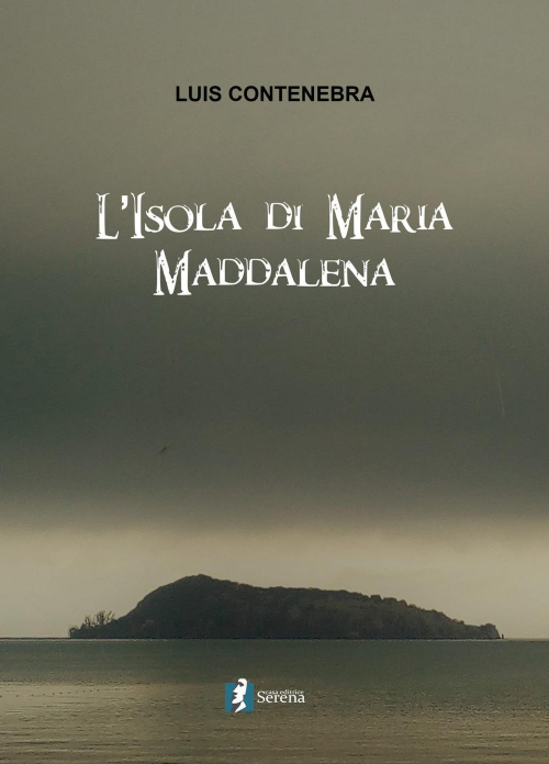 17278373774676-librolisoladimariamaddalenaeditorecasaeditriceserenaanno2019