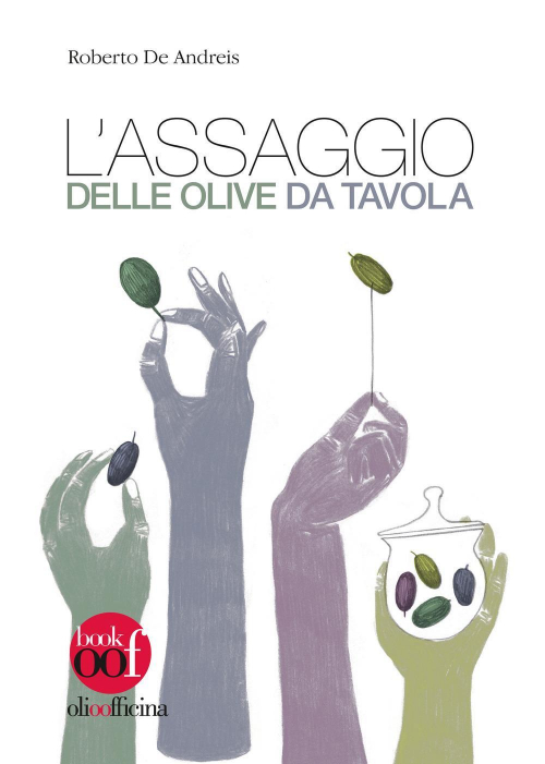 17278376811028-librolassaggiodelleolivedatavolaeditoreolioofficinaanno2019