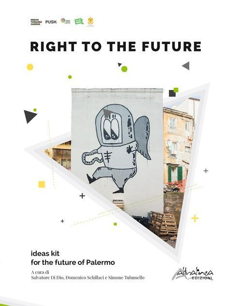 17278377419429-librorighttothefutureideaskitforthefutureofpalermoeditorealtralineaanno2019