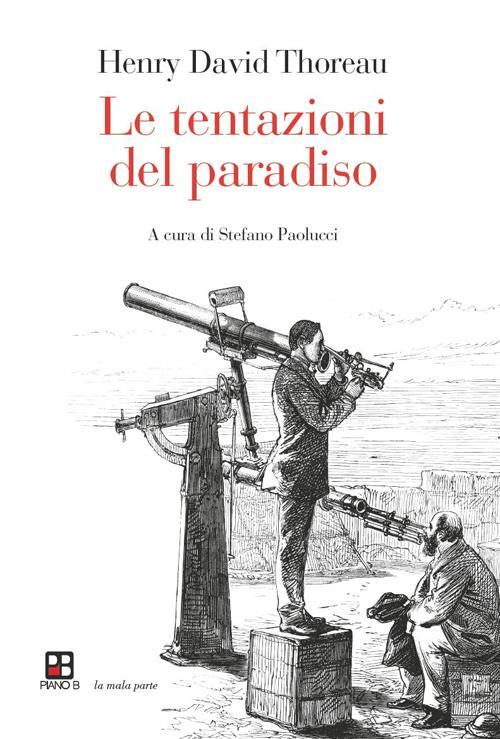 17278379362103-libroletentazionidelparadisoeditorepianobanno2014