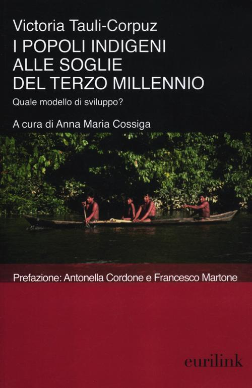 17278380322567-libroipopoliindigeniallesogliedelterzomillennioqualemodellodisviluppoeditoreeurilinkanno2012