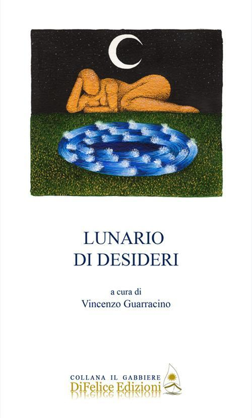 17278383405521-librolunariodidesiderieditoredifeliceedizionianno2019