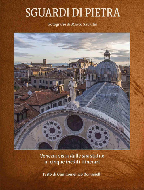 17278388193726-librosguardidipietraveneziavistadallesuestatueincinqueitinerariineditiedizitalianaeingleseeditorevisioneditoreveneziaanno2020