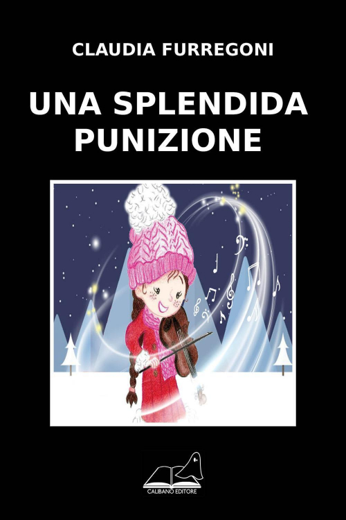 17278390526488-librounasplendidapunizioneeditorecalibanoanno2018