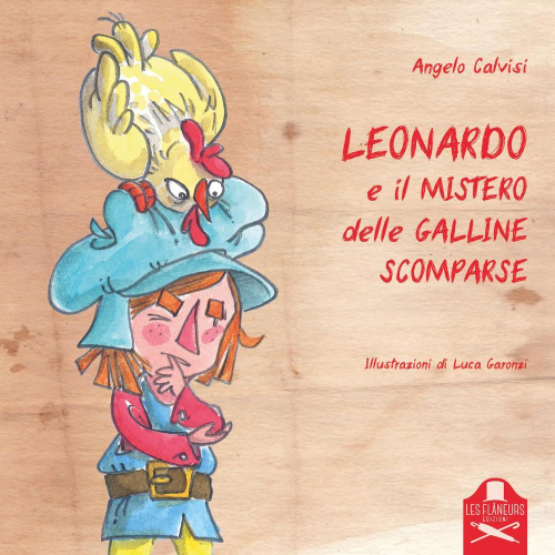 17278390669839-libroleonardoeilmisterodellegallinescomparseeditorelesflaneursedizionianno2019