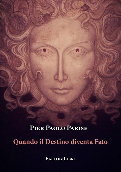 17278391220972-libroquandoildestinodiventafatoeditorebastogilibrianno2018