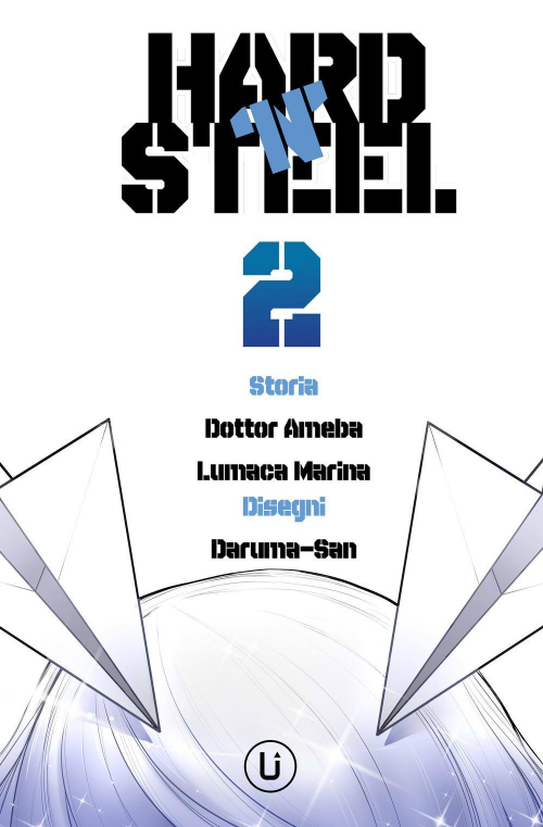 17278396763367-librohardnsteelvol2editoreuppercomicsanno2019