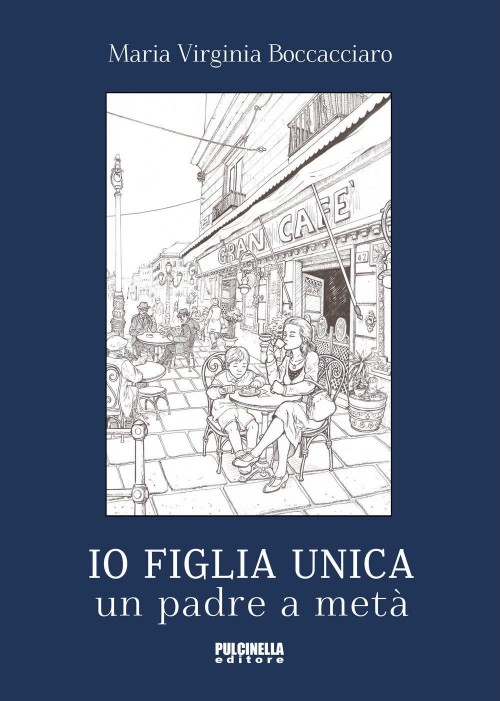 17278397840632-libroiofigliaunicaunpadreametaeditorepulcinellaanno2019