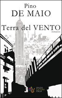 17278398064501-libroterradelventoeditorespazioculturaitaliaanno2014