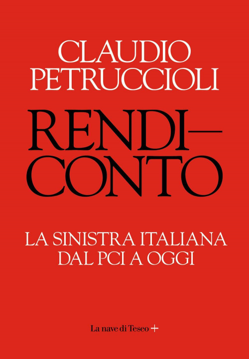 17278398419769-librorendicontolasinistraitalianadalpciaoggieditorelanavediteseoanno2020