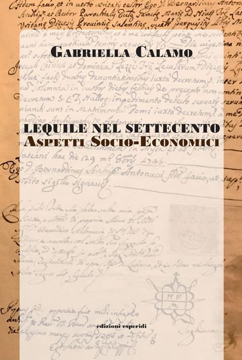 17278401201613-librolequilenelsettecentoaspettisocioeconomicieditoreesperidianno2019