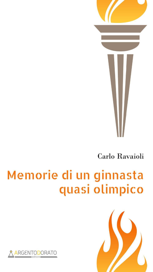 17278401765821-libromemoriediunginnastaquasiolimpicoeditoreargentodoratoeditoreanno2019