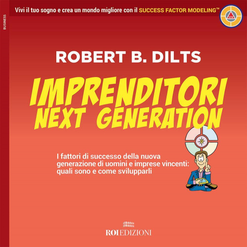 17278402786609-libroimprenditorinextgenerationifattoridisuccessodellanuovagenerazionediuominieimpresevincentiqualisonoecomesvilupparlieditoreroiedizionianno2018