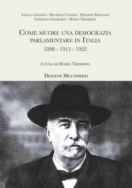 1727840856982-librocomemuoreunademocraziaparlamentareinitalia189819151922editorediogenemultimediaanno2021