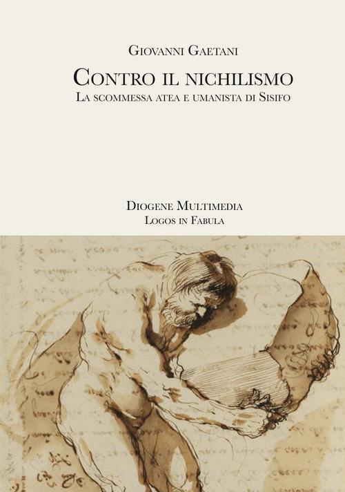 1727840859168-librocontroilnichilismolascommessaateaeumanistadisisifoeditorediogenemultimediaanno2020