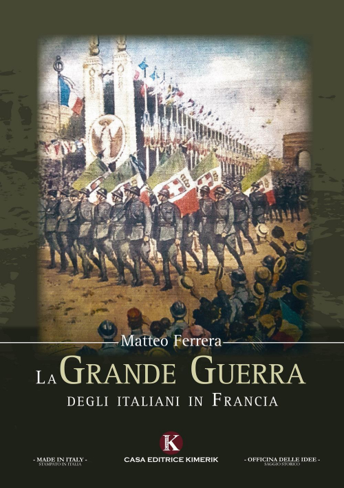 17278414159138-librolagrandeguerradegliitalianiinfranciaeditorekimerikanno2018