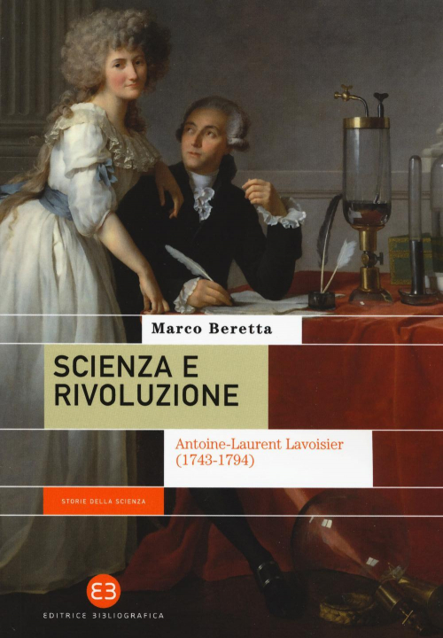 17278416407989-libroscienzaerivoluzioneantoinelaurentlavoisier17431794editoreeditricebibliograficaanno2019