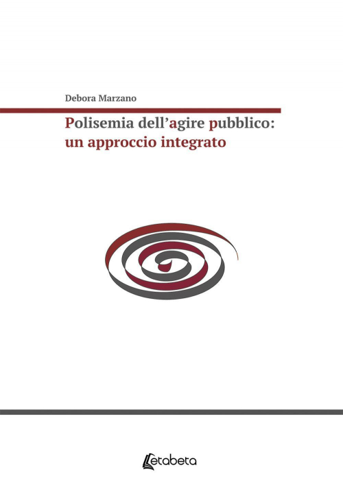 17278417516864-libropolisemiadellagirepubblicounapprocciointegratoeditoreebsprintanno2020