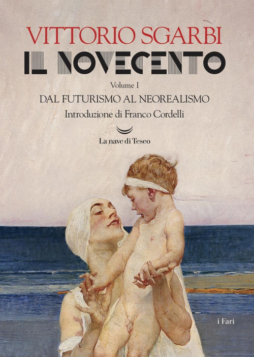 17278421273521-libroilnovecentoedizillustratavol1dalfuturismoalneorealismoeditorelanavediteseoanno2018