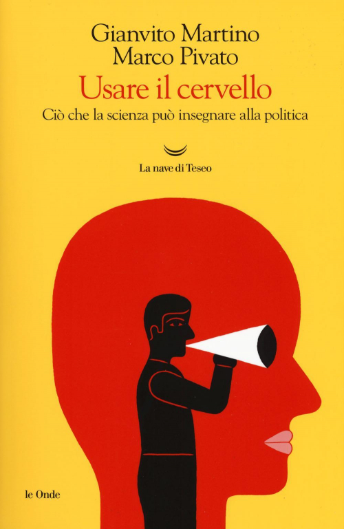 17278421531339-librousareilcervellociochelascienzapuoinsegnareallapoliticaeditorelanavediteseoanno2018