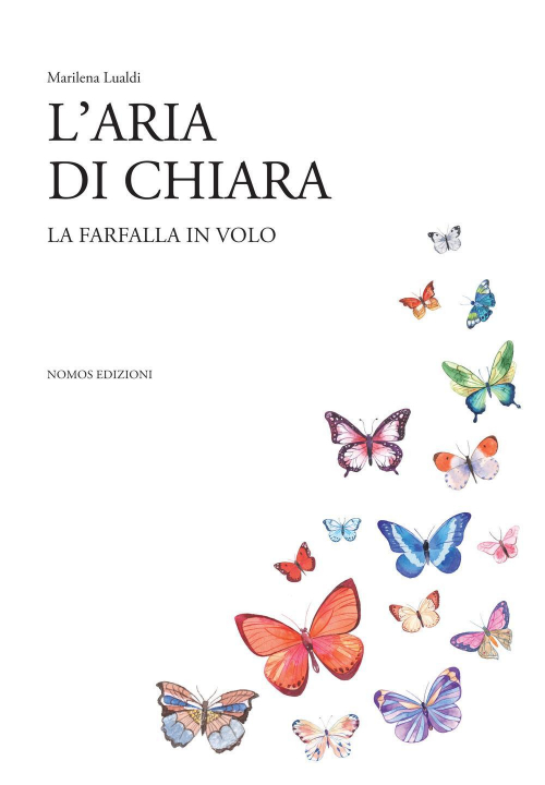 17278422778151-librolariadichiaralafarfallainvoloeditorenomosedizionianno2018